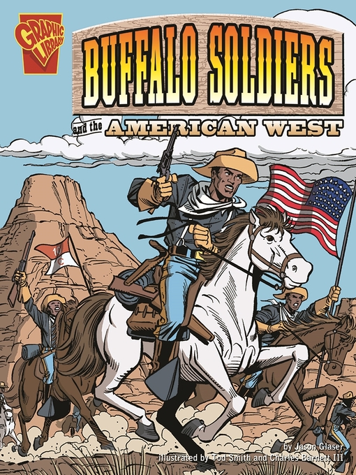 Title details for Buffalo Soldiers and the American West by Jason Glaser - Available